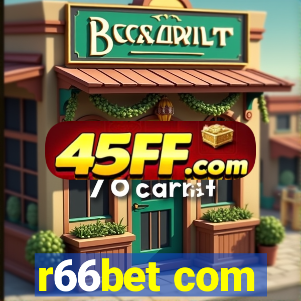r66bet com